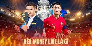 Kèo Money Line Là Gì? Cách Đọc Và Ứng Dụng Hiệu Quả